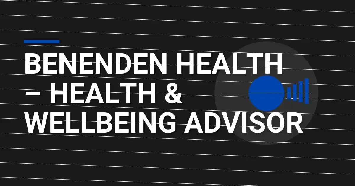 Benenden Health – Health & Wellbeing Advisor