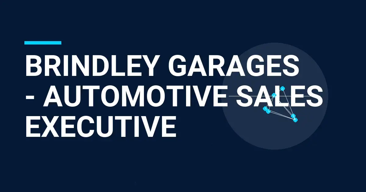 Brindley Garages - Automotive Sales Executive