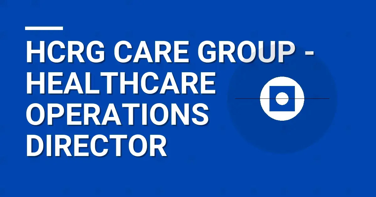 HCRG Care Group - Healthcare Operations Director