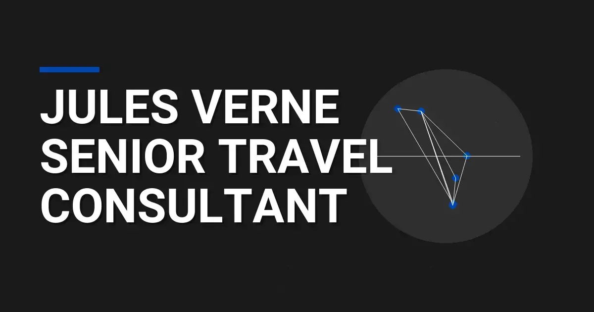 Jules Verne Senior Travel Consultant