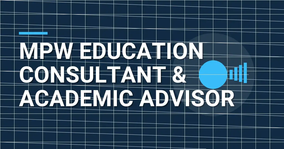 MPW Education Consultant & Academic Advisor