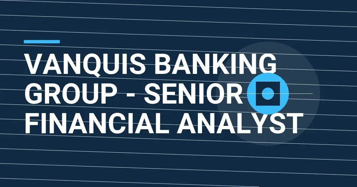 Vanquis Banking Group - Senior Financial Analyst
