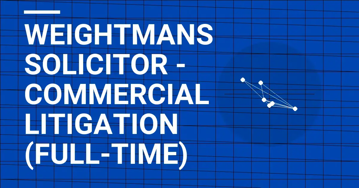 Weightmans Solicitor - Commercial Litigation (Full-Time)
