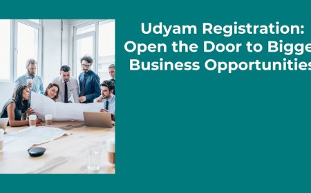 Udyam Registration: Open the Door to Bigger Business Opportunities